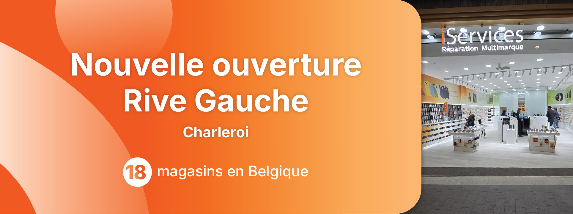 Le nouveau iServices est situé à Rive Gauche Charleroi
