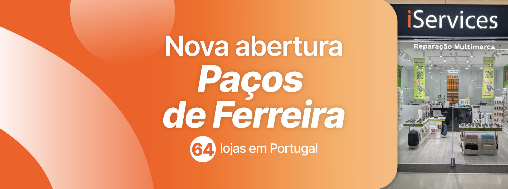 iServices ouvre un magasin à Paços de Ferreira