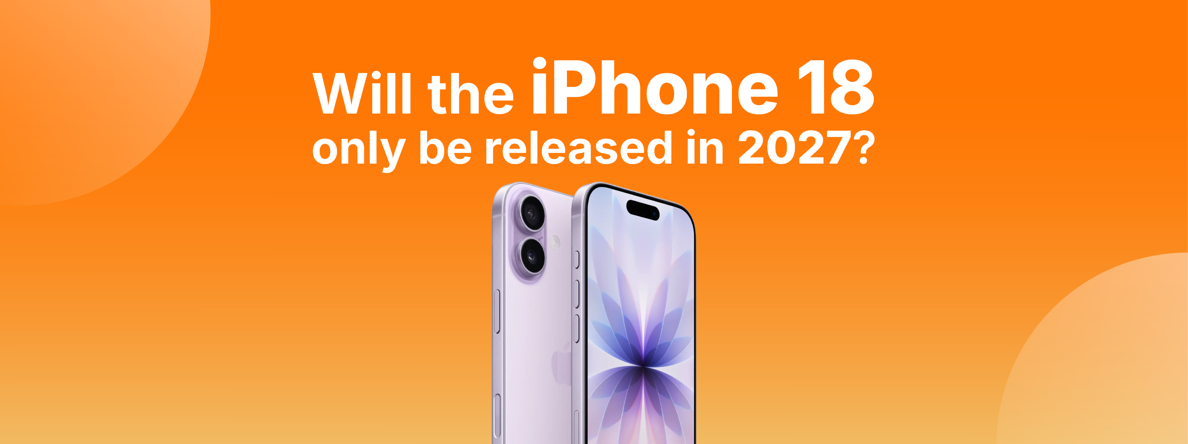 Rumeur Apple: l'iPhone 18 seulement en 2027?
